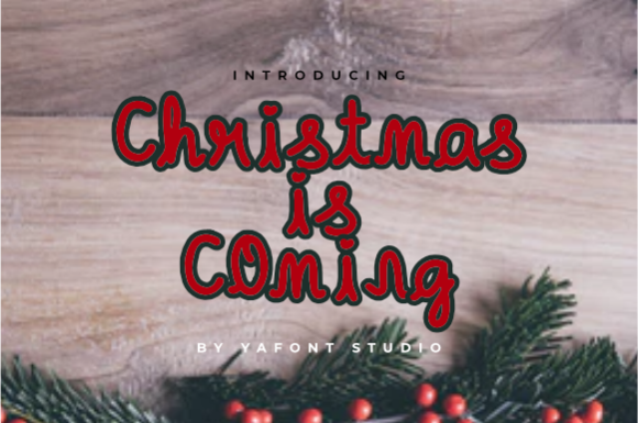 Christmas is Coming: A Handwritten Font for Elegant Branding
