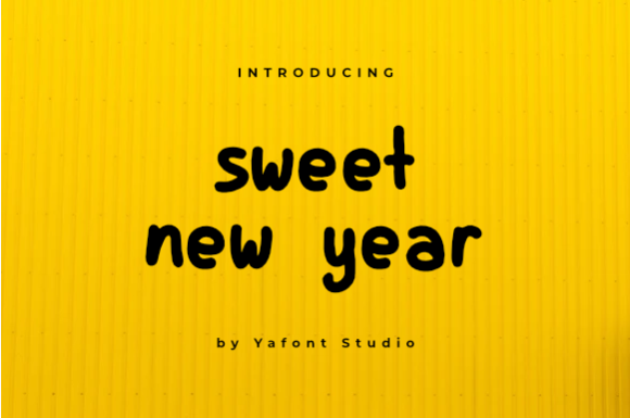 Discover Sweet New Year: A Playful Font for Editorial Design