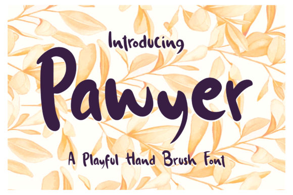 Elevate Your Brand with Pawyer: A Playful Handwritten Font